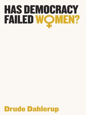 cover image of Has Democracy Failed Women?